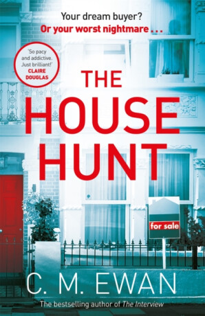 The House Hunt - Ewan C. M.