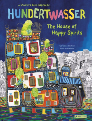 The House of Happy Spirits - Geraldine Elschner
