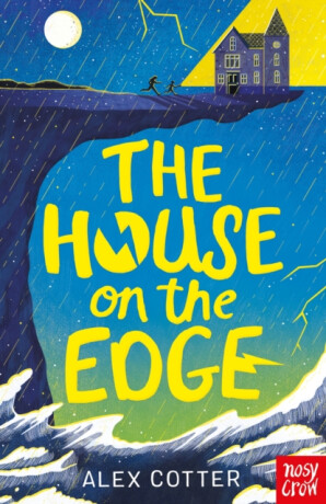 The House on the Edge - Alex Cotter
