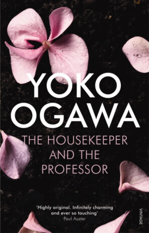 The Housekeeper and the Professor - Yoko Ogawa