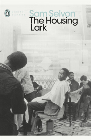 The Housing Lark - Sam Selvon