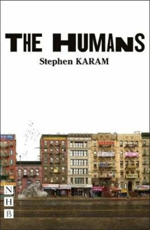The Humans - Stephen Karam