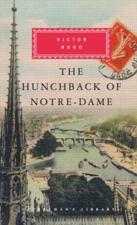 The Hunchback of Notre-Dame - Victor Hugo