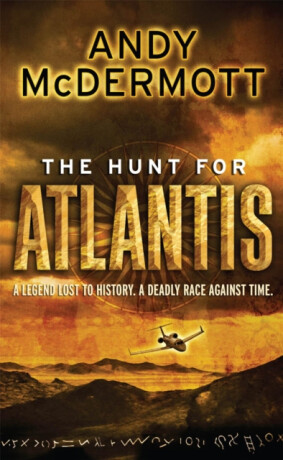 The Hunt For Atlantis (Wilde/Chase 1) - Andy McDermott