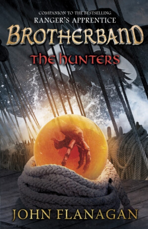 The Hunters (Brotherband Book 3) - John Flanagan