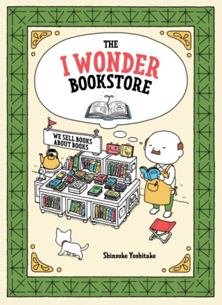 The I Wonder Bookstore - Shinsuke Yoshitake