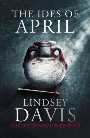 The Ides of April - Lindsey Davisová