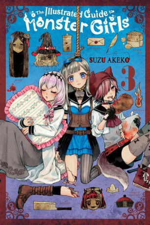The Illustrated Guide to Monster Girls, Vol. 3 - Cash Jan,Rachel Pierce,Suzu Akeko