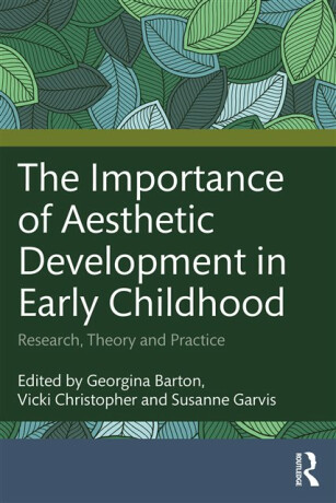The Importance of Aesthetic Development in Early Childhood - 
