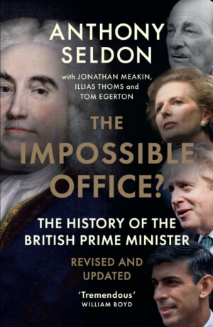 The Impossible Office? - Anthony Seldon