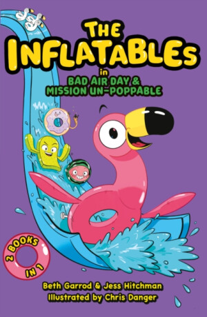 The Inflatables - Beth Garrodová,Jess Hitchman