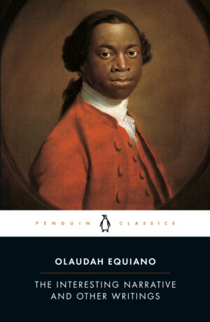 The Interesting Narrative and Other Writings - Olaudah Equiano