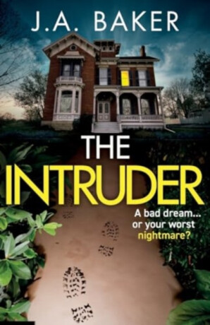 The Intruder - Nancy Baker Jacobsová