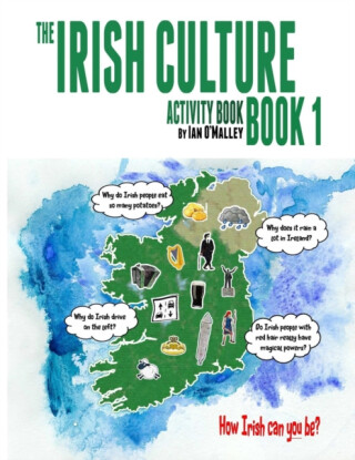 The Irish Culture Book 1 - Activity Book - Ian O'Malley