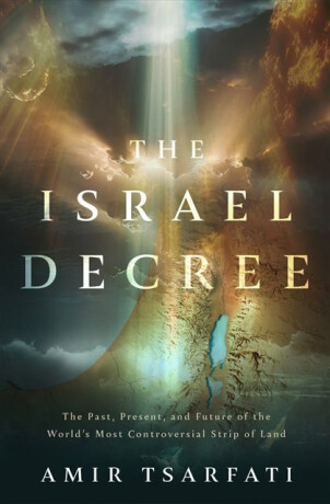 The Israel Decree - Amir Tsarfati