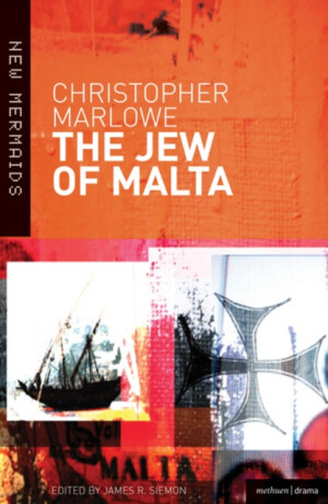 The Jew of Malta - Christopher Marlowe