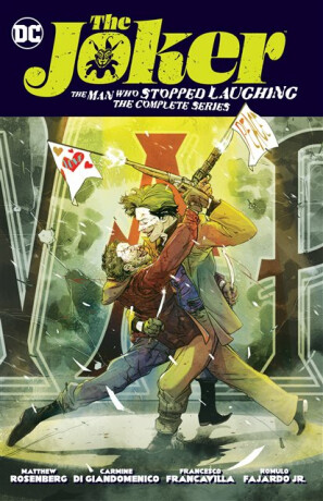 The Joker: The Man Who Stopped Laughing - Carmine Di Giandomenico,Matt Rosenberg