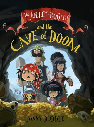 The Jolley-Rogers and the Cave of Doom - Duddle Jonny