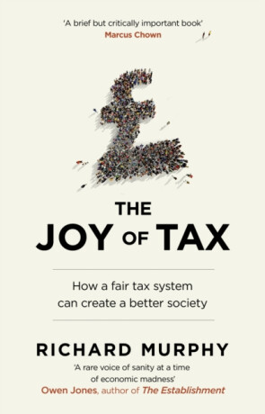 The Joy of Tax - Murphy Richard