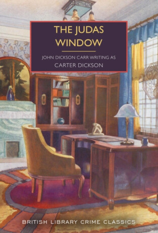 The Judas Window - John Dickson Carr,Carter Dickson