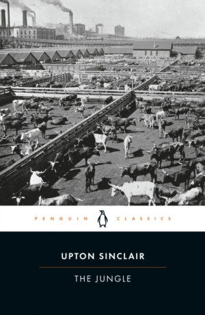 The Jungle - Upton Sinclair