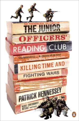 The Junior Officers' Reading Club - Patrick Hennessey