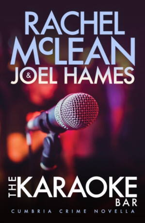 The Karaoke Bar - Joel Hames,Rachel McLean