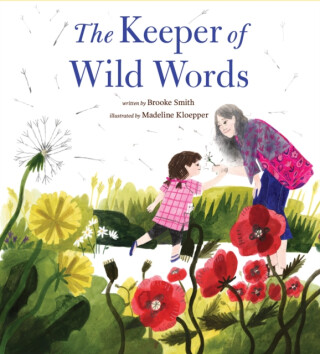 The Keeper of Wild Words - Brooke Smith