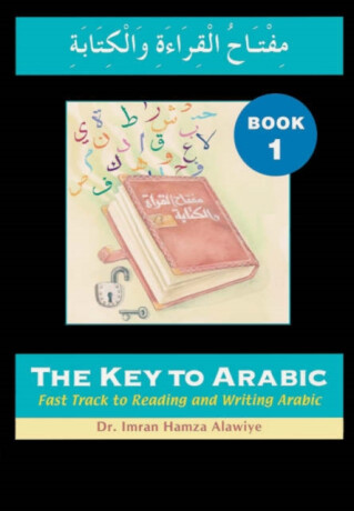 The Key to Arabic - Imran Alawiye