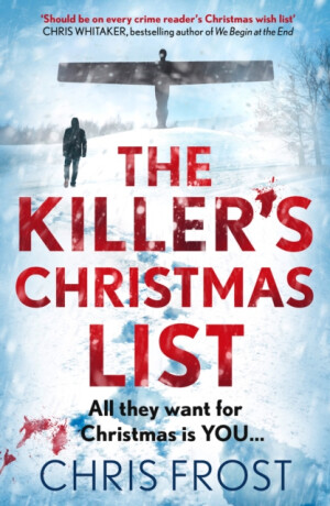 The Killerâ€™s Christmas List - Chris Frost