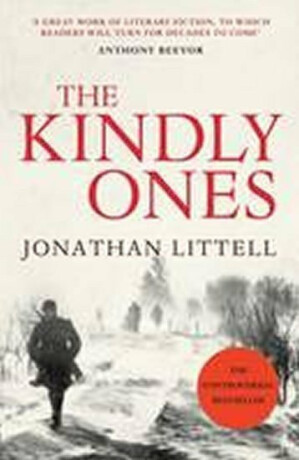 The Kindly Ones - Jonathan Littell
