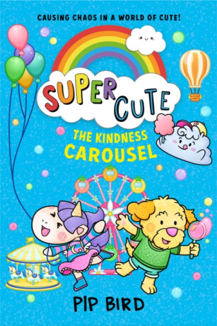 The Kindness Carousel - Pip Bird