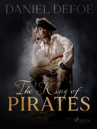 The King of Pirates - Daniel Defoe