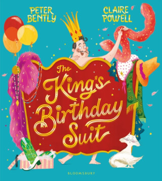The King's Birthday Suit - Peter Bently