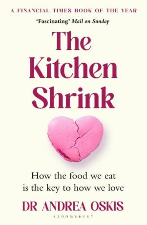 The Kitchen Shrink - Dr Andrea Oskis