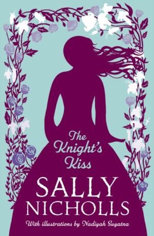 The Knight's Kiss - Nicholls Sally