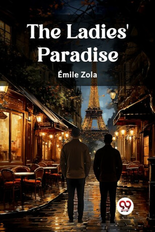 The Ladies' Paradise (Edition2023) - Émile Zola
