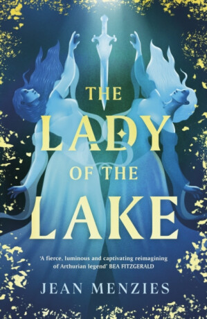The Lady of the Lake - Jean Menzies