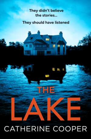 The Lake - Catherine Cooper