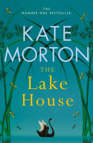 The Lake House - Kate Mortonová