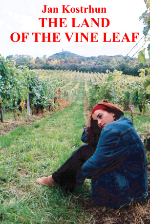 The Land of the Vine Leaf - Jan Kostrhun