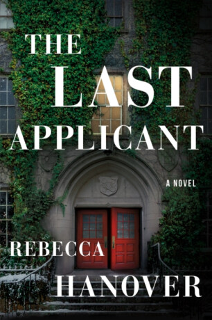 The Last Applicant - Rebecca Hanover