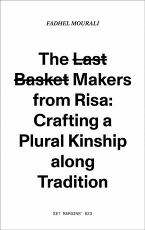 The last basket makers from Risa. - Fadhel Mourali