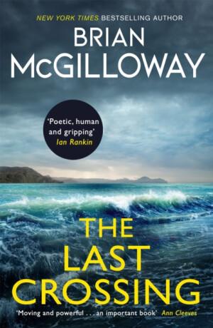 The Last Crossing - Brian McGilloway