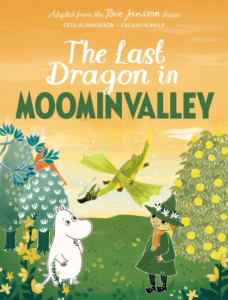 The Last Dragon in Moominvalley - Tove Janssonová