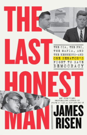 The Last Honest Man - James Risen,Thomas Risen