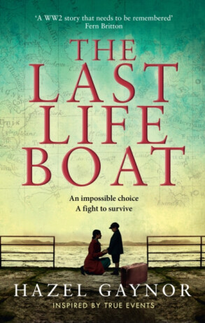 The Last Lifeboat - Hazel Gaynor