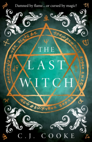The Last Witch - Carolyn Jess Cooke