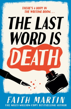 The Last Word Is Death - Martin Faith
