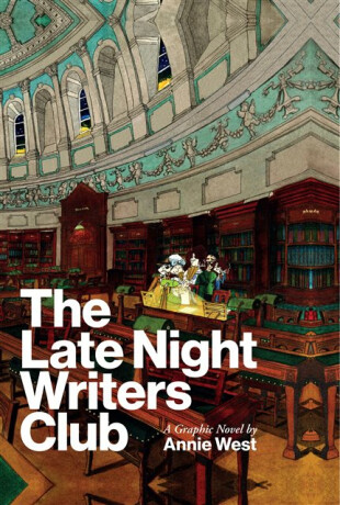The Late Night Writers Club - Annie West